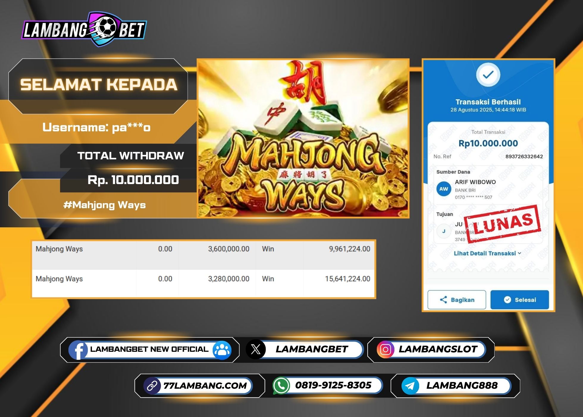 LAMBANGBET [28 AUGUST 2025] JACKPOT SLOT Mahjong Ways "Rp10.000.000" LUNAS